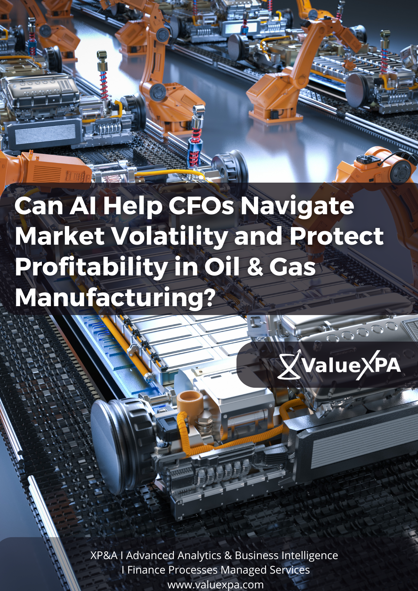 Can AI Help CFOs Navigate Market Volatility and Protect Profitability in Oil & Gas Manufacturing?